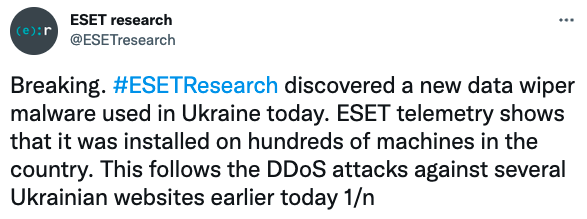ESET researchによるウクライナで使用された新たなデータワイパーマルウェアに関する警告。ここで表示したTwitterの投稿によると、このワイパーはウクライナの数百台のコンピュータにインストールされいたという