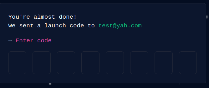 画像7はGitHubが起動コードを要求している画面。「You're almost done! We sent a launch code to test@yah.com」というテキストと「Enter code」というテキストが表示されている 
