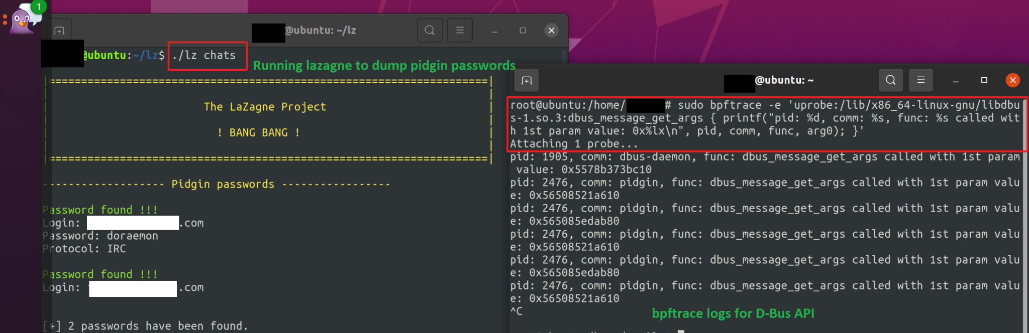 画像 5 は、2 つの異なるターミナルのスクリーンショットです。左のターミナルは LaZagne によって Pidgin のユーザー名とパスワードがダンプされた場所を示しています。右のターミナルには API コールのログが記録されています。