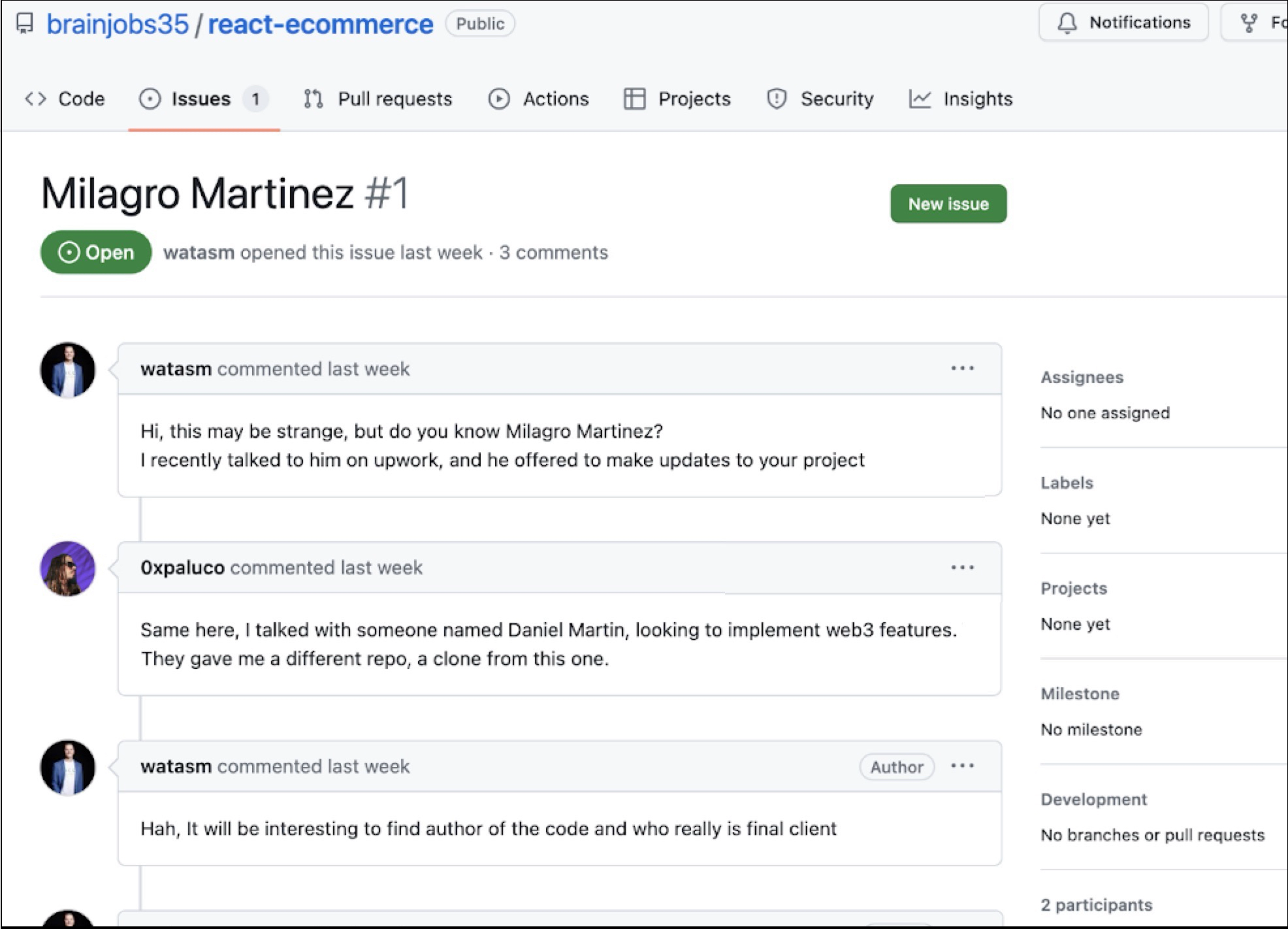 画像 2 は、brainjobs35 の react-ecommerce の GitHub ユーザー コメント ページのスクリーンショットです。Milagro Martinez #1. これはユーザー watasm とユーザー 0xpaluco の会話です。ここでは Milagroについて、またコードの作者がどうしたら見つかるかを議論しています。