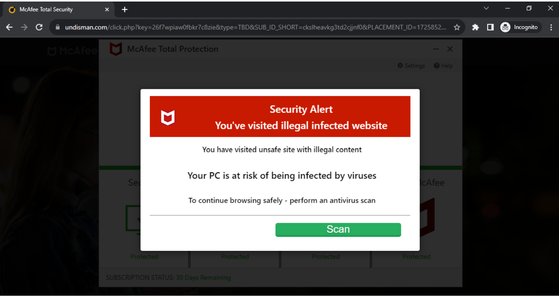 画像 11 は、エンド ユーザーにセキュリティ アラートを発報する McAfee ロゴを使ったポップアップのスクリーンショットです。You’ve visited illegal infected website. You have visited unsafe site with illegal content. Your PC is at risk of being infected by viruses. To continue browsing safely — perform an antivirus scan. [Scan] ボタン