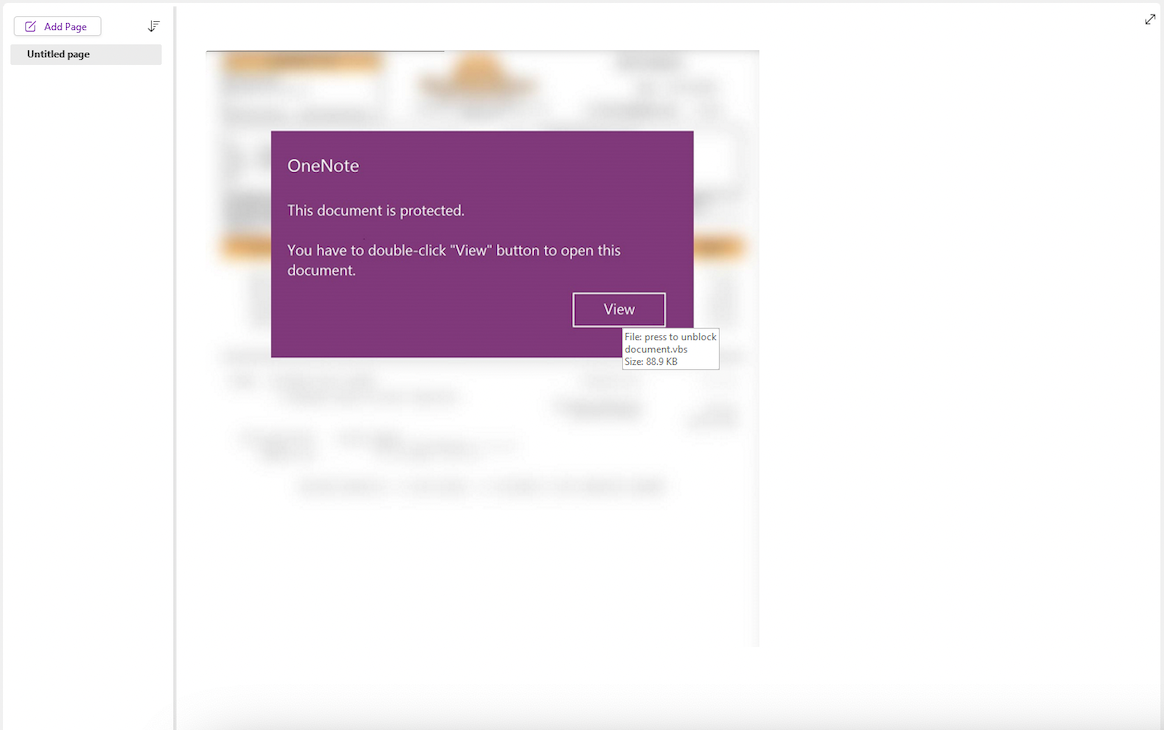 画像 1 は、内容の一部をモザイクで処理してある Microsoft OneNote ページのスクリーンショットです。ポップアップが表示され、次の文言が書かれています。「OneNote」「This document is protected.(このドキュメントは保護されています。)」「You have to double click “View” button to open this document. (このドキュメントを開くには、「表示」ボタンをダブルクリックする必要があります。)」[View] ボタンがあります。[View] ボタンの上にマウスを移動すると、ツールヒントに次の内容が表示されます。File: press to unblock document.vbs. Size: 88.9 KB.